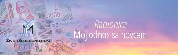 duhovna radionica: moj odnos sa novcem